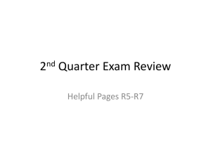 2 Quarter Exam Review Helpful Pages R5-R7 nd
