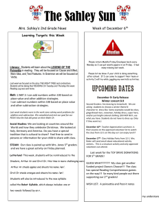 The Sahley Sun Mrs. Sahley’s 2nd Grade News  Week of December 6