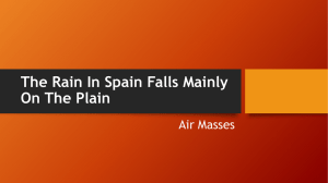 The Rain In Spain Falls Mainly On The Plain Air Masses