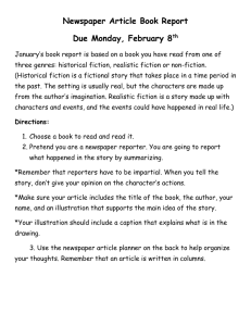 Newspaper Article Book Report Due Monday, February 8