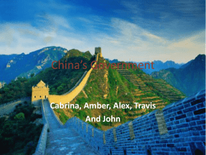 China’s Government Cabrina, Amber, Alex, Travis And John