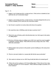 Conceptual Physics  Name: Chapter 5 – Chap. Questions