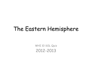 The Eastern Hemisphere 2012-2013 WHI 10 SOL Quiz