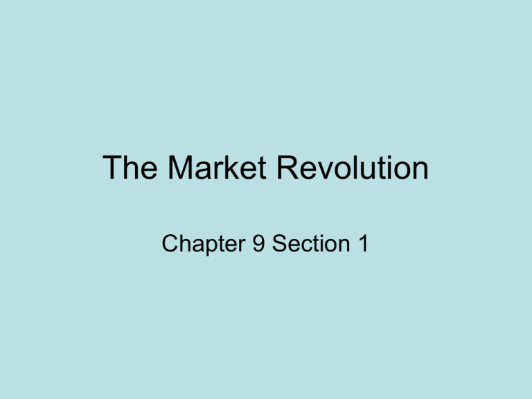 the market revolution essay