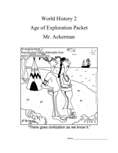World History 2 Age of Exploration Packet Mr. Ackerman