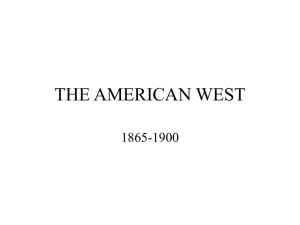 THE AMERICAN WEST 1865-1900