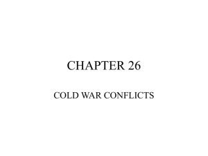 CHAPTER 26 COLD WAR CONFLICTS