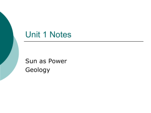 Unit 1 Notes Sun as Power Geology
