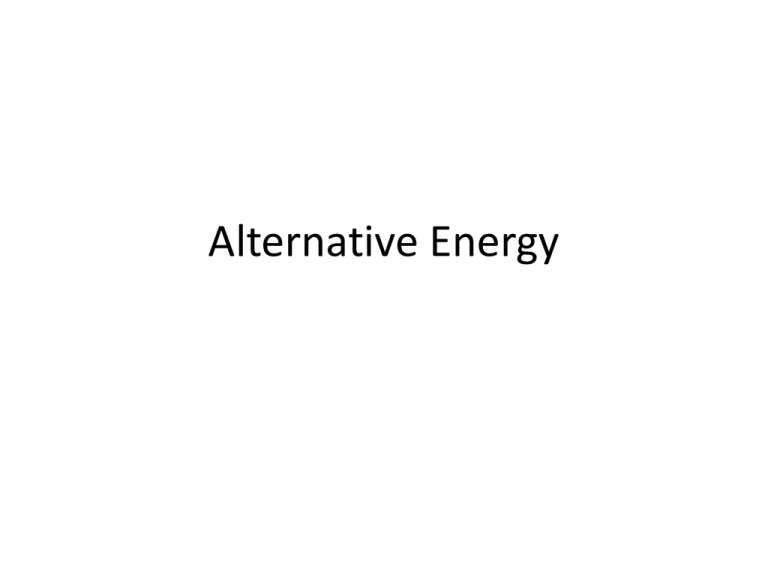 Alternative Energy