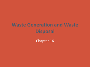 Waste Generation and Waste Disposal Chapter 16