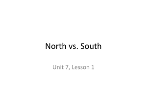 North vs. South Unit 7, Lesson 1