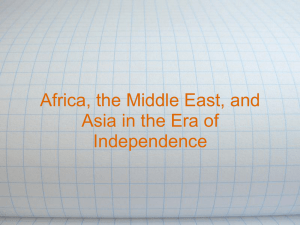 Africa, the Middle East, and Asia in the Era of Independence