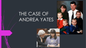 THE CASE OF ANDREA YATES
