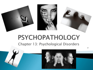 “ Chapter 13: Psychological Disorders Copyright © Allyn &amp; Bacon 2007