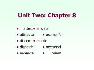 Unit Two: Chapter 8 • attest enigma