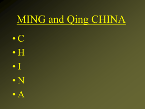 MING and Qing CHINA • C • H • I