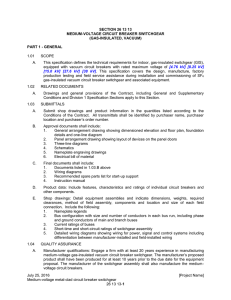 1.01 SCOPE A. This specification defines the technical requirements for indoor, gas-insulated switchgear...