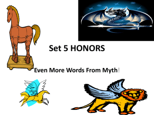Set 5 HONORS Even More Words From Myth !
