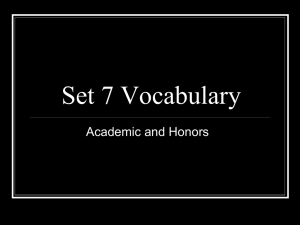 Set 7 Vocabulary Academic and Honors