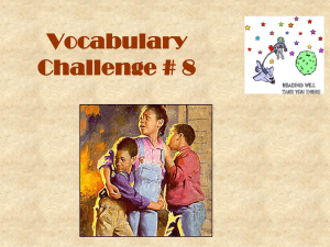 Vocabulary Challenge # 8