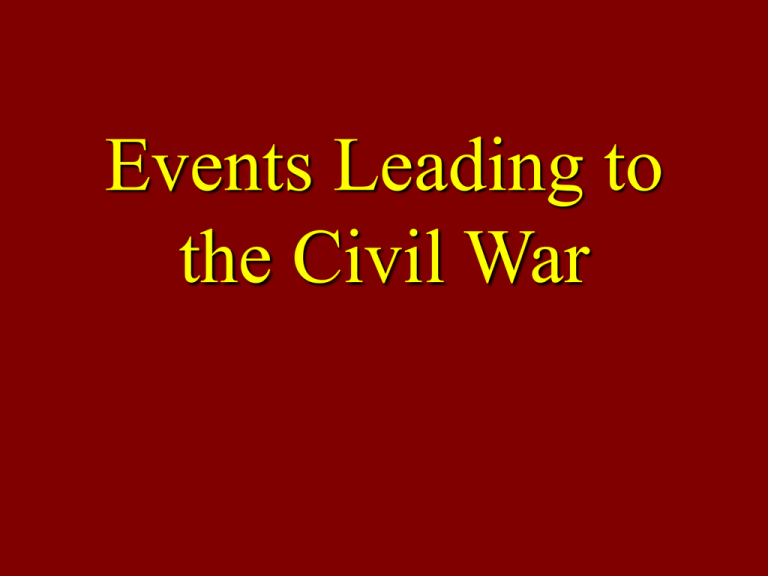 events-leading-to-the-civil-war