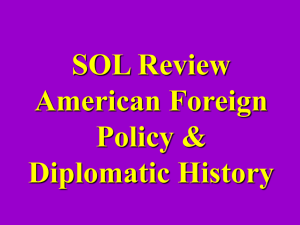 SOL Review American Foreign Policy &amp; Diplomatic History