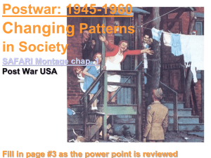 Changing Postwar: 1945-1960 Patterns in Society