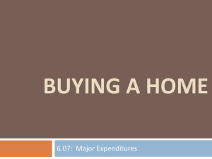 BUYING A HOME 6.07:  Major Expenditures