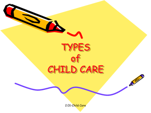 TYPES of CHILD CARE 2.01-Child Care
