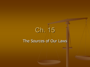 Ch. 15 The Sources of Our Laws