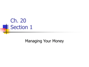 Ch. 20 Section 1 Managing Your Money