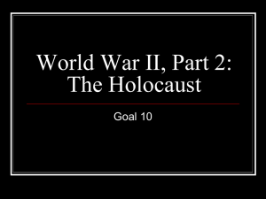 World War II, Part 2: The Holocaust Goal 10