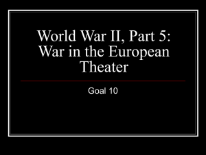 World War II, Part 5: War in the European Theater Goal 10