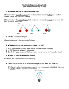 Electricity/Magnetism Study Guide (use your notes to study as well)