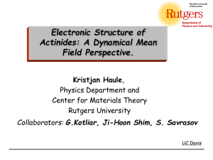Electronic Structure of Actinides: A Dynamical Mean Field Perspective.