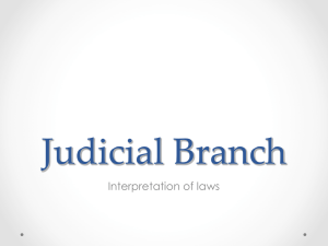 Judicial Branch Interpretation of laws