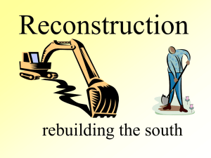 Reconstruction rebuilding the south
