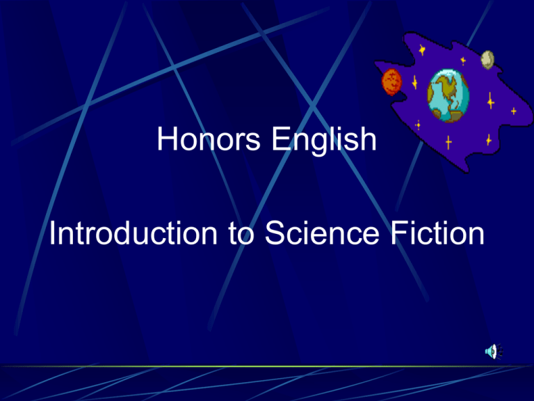 Honors English Introduction To Science Fiction