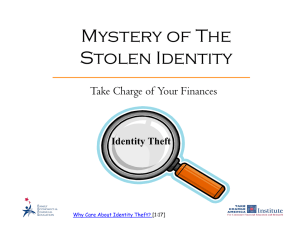 Mystery of The Stolen Identity Take Charge of Your Finances Identity Theft