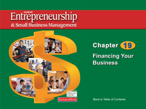 Financing Your Business Back to Table of Contents