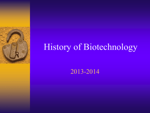 History of Biotechnology 2013-2014