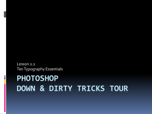 PHOTOSHOP DOWN &amp; DIRTY TRICKS TOUR Lesson 2.1 Ten Typography Essentials