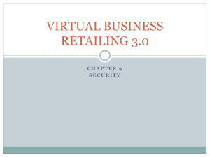 VIRTUAL BUSINESS RETAILING 3.0 S E C U R I T Y