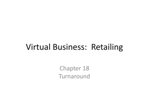 Virtual Business:  Retailing Chapter 18 Turnaround
