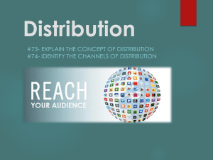 Distribution #73- EXPLAIN THE CONCEPT OF DISTRIBUTION