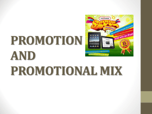 PROMOTION AND PROMOTIONAL MIX