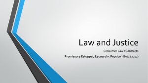Law and Justice Consumer Law / Contracts Promissory Estoppel, Leonard v. Pepsico
