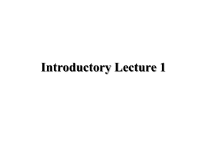 Introductory Lecture 1