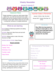 Weekly Newsletter January 5-January 9 Important Dates to Remember Classroom News