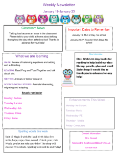 Weekly Newsletter January 19-January 23 Important Dates to Remember Classroom News